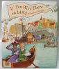 If You Were There In 1492 Book