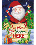 [Santa Stop Here Banner]