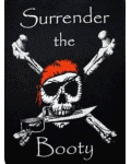Surrender The Booty banner