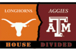 [Texas / Texas A&M House Divided Flag]