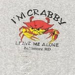 I'm Crabby Gray Tee Shirt